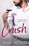 Crush by Mae Wood
