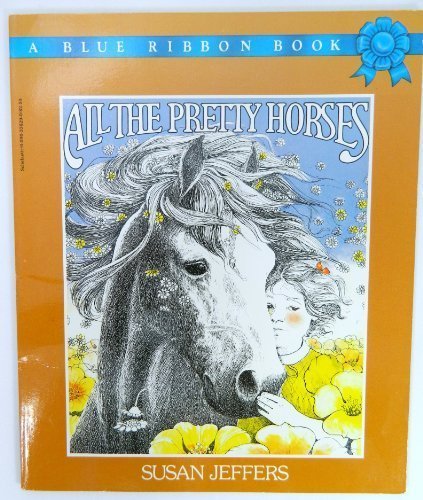 All the Pretty Horses (Paperback)