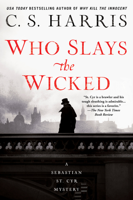 Who Slays the Wicked (Sebastian St. Cyr Mystery, #14)