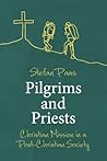 Pilgrims and Prie...