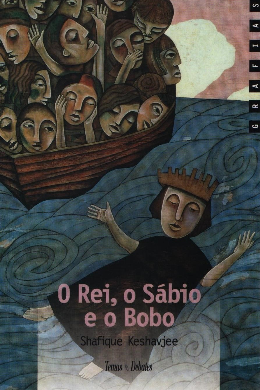 O Rei, o Sábio e o Bobo (Paperback)