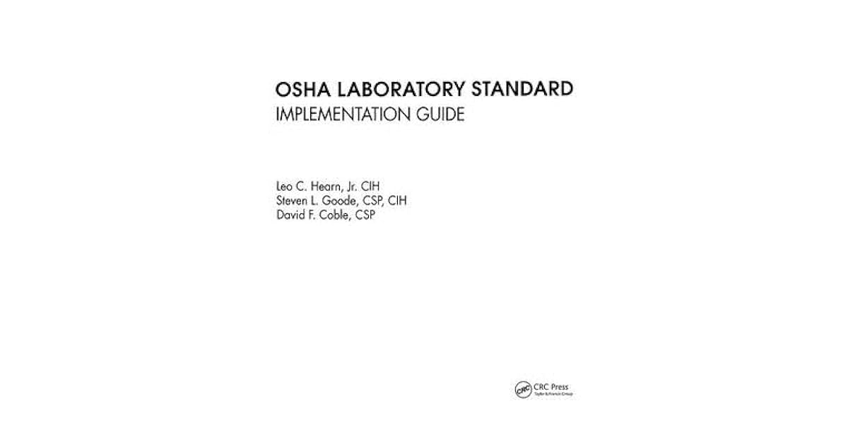 OSHA Laboratory Standard Implementation Guide by Richard Ennis