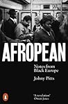 Afropean by Johny Pitts