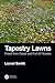 Tapestry Lawns: Freed from Grass and Full of Flowers