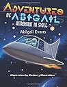 Adventures of Abigail: Astronaut in Space