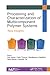 Processing and Characterization of Multicomponent Polymer Systems: New Insights