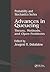 Advances in Queueing Theory, Methods, and Open Problems (Probability and Stochastics Series)
