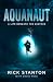 Aquanaut by Rick Stanton