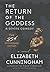The Return of the Goddess: A Divine Comedy