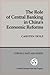 The Role of Central Banking in China's Economic Reform (Cornell East Asia Series)