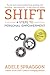 Shift: 4 Steps to Personal Empowerment