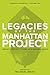 Legacies of the Manhattan P...