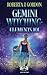 Gemini Witching: Elements 101