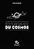 Petite anthologie du cosmos