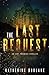 The Last Request
