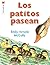 Los Patitos Pasean