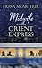Midwife On The Orient Express A Christmas Miracle (Aussie Outback Medical Romance) by Fiona McArthur