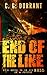 End Of The Line: A Short Su...