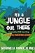 It's A Jungle Out There: Po...