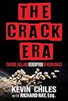 The Crack Era: Th...