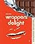 Wrappers Delight