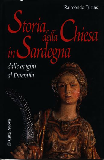 Storia Della Chiesa in Sardegna: Dalle Origini Al Duemila