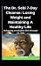 The Dr. Sebi 7-Day Cleanse:...