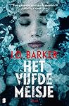 Het vijfde meisje by J.D. Barker