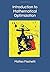 Introduction to Mathematical Optimization