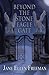 Beyond the Stone Eagle Gate