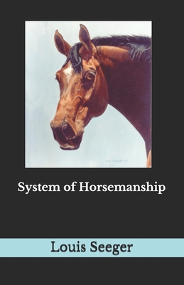 System of Horsemanship (Paperback)