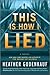 This Is How I Lied