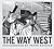Peter Kayafas: The Way West