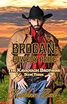 Brogan: Cowboy Pride (The Kavanagh Brothers, #3)