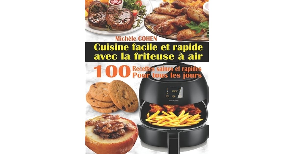 Livre De Recette Pour Friteuse A Air Chaud Gratuit