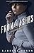 From the Ashes by Sabrina Flynn
