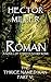 Roman (The Thrice Named Man...