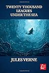 Twenty Thousand Leagues Under The Sea by Jules Verne