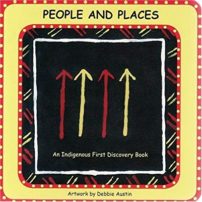 People and Places (Indigenous First Discovery Books)