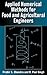 Applied Numerical Methods for Food and Agricultural Engineers