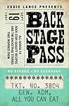 Backstage Pass: Behind the Scenes Access to Rock Star Quality Recipes and how I came up with them Backstage Pass: Behind the Scenes Access to Rock Star Quality Recipes and how I came up with them