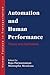 Automation and Human Performance by Raja Parasuraman