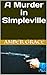 A Murder in Simpleville
