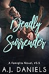 Deadly Surrender (Famiglia, #3.5)