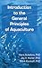 Introduction to the General Principles of Aquaculture
