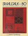 SmallTalk-80: The Interactive Programming Environment