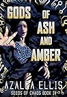 Gods of Ash and A...