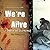 We're Alive: A Story of Survival, the Third Season