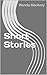 Short Stories
