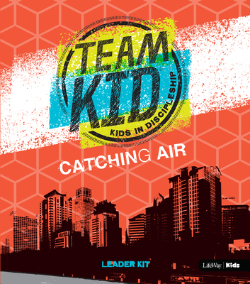 TeamKID: Catching Air - Leader Kit: Kids in Discipleship